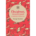 Christmas Traditions: A Celebration of Festive Lore