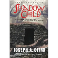 Shadow Child