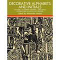 Decorative Alphabets and Initials