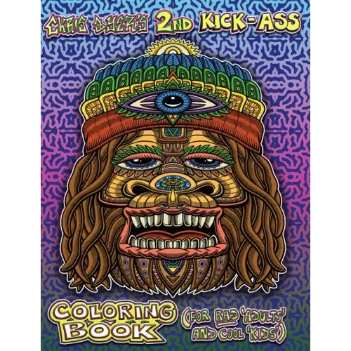 Chris Dyer's 2nd Kick-Ass Coloring Book: For Rad 'Adults' and Cool 'Kids'