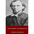 The School of Obedience