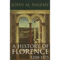 A History of Florence, 1200 - 1575