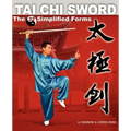 Tai Chi Sword: The 32 Simplified Forms