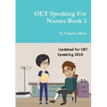 OET Speaking For Nurses Book 1