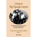 Living in Big Tujunga Canyon