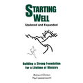 Starting Well: Building a Strong Foundation For a Lifetime of Ministry