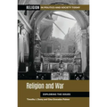 Religion and War: Exploring the Issues