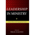 Leadership in Ministry: Bowen Theory in the Congregational Context