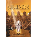 Surrender: Your Key to the Kingdom Within