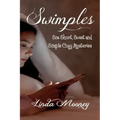 Swimples: Six Short, Sweet and Simple Cozy Mysteries