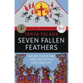 Seven Fallen Feathers: Racism, Death, and Hard Truths in a Northern City