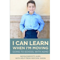 I Can Learn When I'm Moving