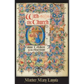 With the Church, Volume 1: Advent to the Ascension