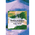Shadow Strategies of an American Ninja Master