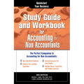 Study Guide and Workbook for Accounting for Non-Accountants: The Perfect Companion for Accounting for Non-Accountants