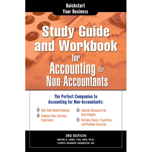 Study Guide and Workbook for Accounting for Non-Accountants: The Perfect Companion for Accounting for Non-Accountants