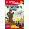 DK Super Readers Level 1 Dinosaur's Day