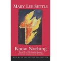 Know Nothing: Book III of the Beulah Quintet