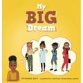 My Big Dream