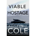Viable Hostage