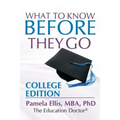 What to Know Before They Go: College Edition