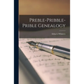 Preble-Pribble-Prible Genealogy