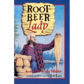 Root Beer Lady: The Story of Dorothy Molter