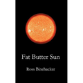 Fat Butter Sun
