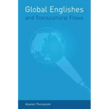Global Englishes and Transcultural Flows