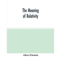 The meaning of relativity