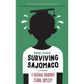 Surviving SAJOMACO: A Nigerian Boarding School Odyssey