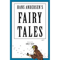 Hans Andersen's Fairy Tales: Illustrated