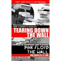 Tearing Down The Wall: The Contemporary Guide to Decoding Pink Floyd - The Wall One Brick at a Time