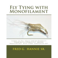 Fly Tying with Monofilament
