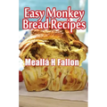 Easy Monkey Bread Recipes