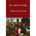 El libro de Jaser (Libro de Yashar)