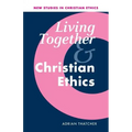 Living Together and Christian Ethics