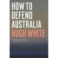 How to Defend Australia