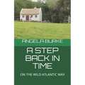 A Step Back in Time: On the Wild Atlantic Way