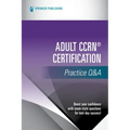 Adult Ccrn(r) Certification Practice Q&A