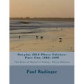 Natplus 2018 Photo Edition: Part One 1983-1998: The Rise of Naturist Video, Photo Edition