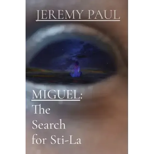 Miguel: The Search For Sti-La