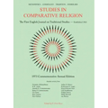 Studies in Comparative Religion: Commemorative Annual Edition - 1973