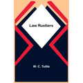 Law Rustlers