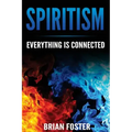 Spiritism - Everything is Connected