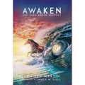 Awaken: The Dark Horse Prophet