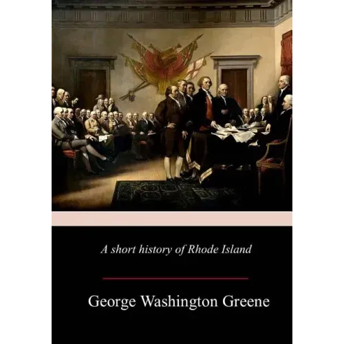 A Short History Of Rhode Island
