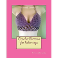 Crochet Patterns for Halter Tops