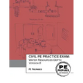 Civil PE Practice Exam: Water Resources Depth Version B