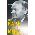 The Rape of the Mind